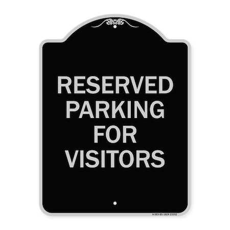 Signmission Parking Space Reserved Parking Reserved for Visitors Heavy-Gauge Alum Sign, 24" x 18", BS-1824-23352 A-DES-BS-1824-23352